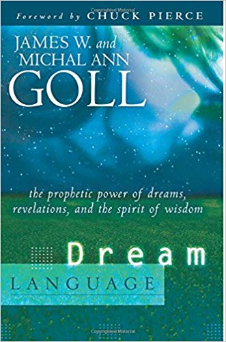 Dream Language PB - James W & Michal Ann Goll